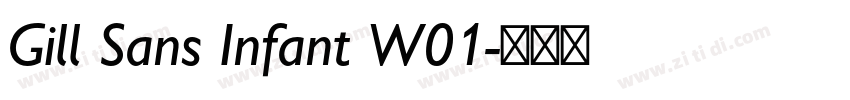 Gill Sans Infant W01字体转换